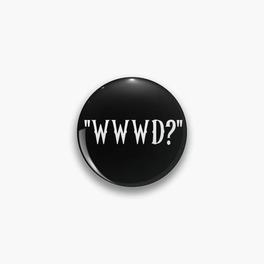 Wednesday Addams WWWWD? Button Pin
